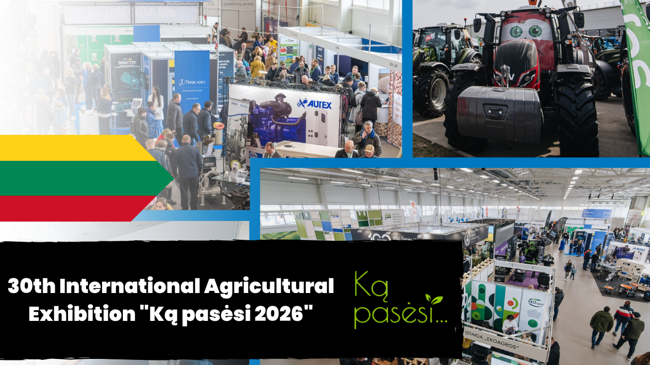 Ką pasėsi 2026 International Agricultural Exhibition 1 Ką pasėsi 2026 International Agricultural Exhibition